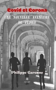 Cover von Covid et Corona - Une nouvelle aventure de Pedro