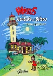 Cover von Hibiscus et la conquête de Balaou