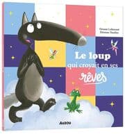 Cover von Le loup qui croyait en ses rêves