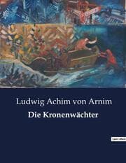 Cover von Die Kronenwächter