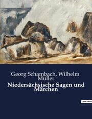 Cover von Niedersächsische Sagen und Märchen