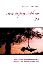 Cover von Vivez en paix 24h sur 24