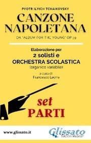 Cover von Canzone Napoletana - 2 Solisti e Orchestra Scolastica (set parti)