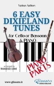 Cover von 6 Easy Dixieland Tunes - Cello/Bassoon & Piano (Piano parts)