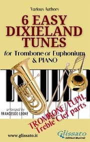 Cover von 6 Easy Dixieland Tunes - Trombone/Euph & Piano (Trbn/Euph Treble Clef parts)
