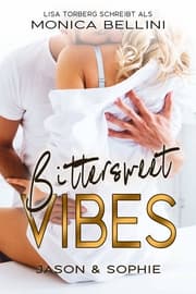 Cover von Bittersweet Vibes: Jason & Sophie
