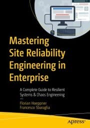 Cover von Mastering Site Reliability Engineering in Enterprise