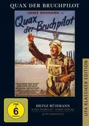 Cover von Quax, der Bruchpilot