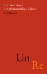 Cover von Unglaubwürdige Reisen