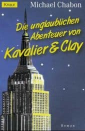 Cover von Die unglaublichen Abenteuer von Kavalier & Clay