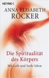 Cover von Die Spiritualität des Körpers