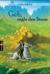 Cover von Geh, zügle den Sturm