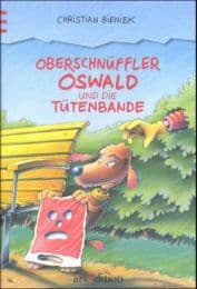 Cover von Oberschnüffler Oswald und die Tütenbande