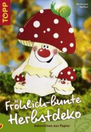 Cover von Fröhlich-bunte Herbstdeko