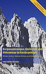 Cover von Bergwanderungen, Gipfelziele und Höhenwege im Kaisergebirge