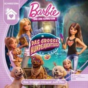 Cover von Barbie und ihre Schwestern in: Das große Hundeabenteuer (Das Original-Hörspiel zum Film)