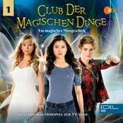 Cover von Folge 1: Ein magisches Missgeschick (Das Original-Hörspiel zur TV-Serie)