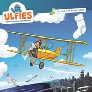 Cover von Ulfies fantastische Abenteuer 9 - Ein Flug mit Hindernissen