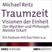 Cover von Traumzeit: Visionen der Einheit
