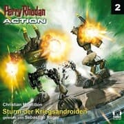 Cover von Perry Rhodan Action 02: Sturm der Kriegsandroiden