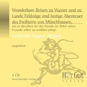 Cover von Wunderbare Reisen zu Wasser und zu Lande Feldzüge und lustige Abenteuer des Freiherrn von Münchhausen
