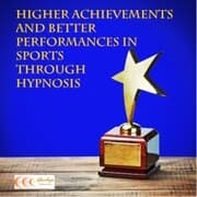 Cover von Higher achievements and better performances in sports through hypnosis