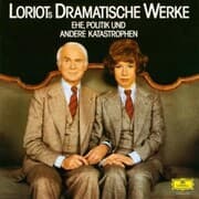 Cover von Loriots dramatische Werke: Ehe, Politik und andere Katastrophen