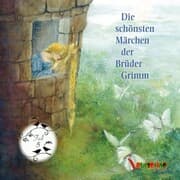 Cover von Die schönsten Märchen der Brüder Grimm