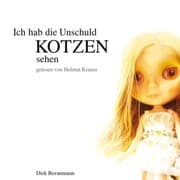 Cover von Ich hab die Unschuld kotzen sehen