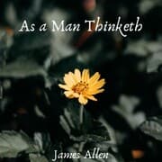 Cover von As a Man Thinketh