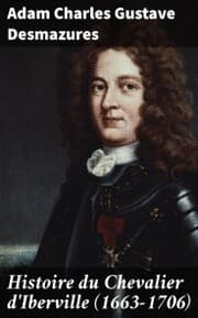 Cover von Histoire du Chevalier d'Iberville (1663-1706)