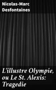 Cover von L'illustre Olympie, ou Le St Alexis: Tragedie
