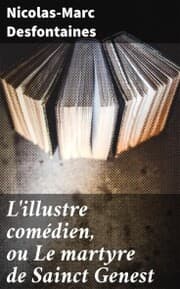 Cover von L'illustre comédien, ou Le martyre de Sainct Genest