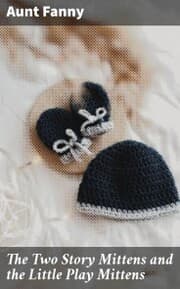 Cover von The Two Story Mittens and the Little Play Mittens