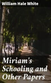 Cover von Miriam's Schooling and Other Papers
