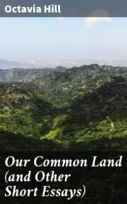 Cover von Our Common Land (and Other Short Essays)
