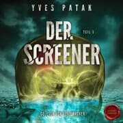 Cover von Der Screener - Teil 1