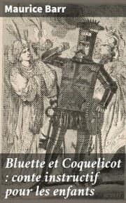 Cover von Bluette et Coquelicot : conte instructif pour les enfants