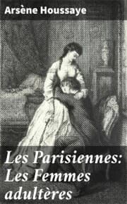 Cover von Les Parisiennes: Les Femmes adultères