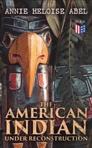 Cover von The American Indian Under Reconstruction