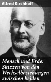 Cover von Mensch und Erde: Skizzen von den Wechselbeziehungen zwischen beiden