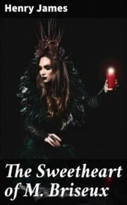 Cover von The Sweetheart of M. Briseux