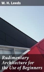 Cover von Rudimentary Architecture for the Use of Beginners