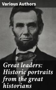 Cover von Great leaders: Historic portraits from the great historians