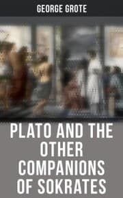 Cover von Plato and the Other Companions of Sokrates