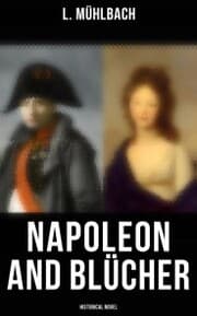 Cover von Napoleon and Blücher (Historical Novel)