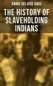 Cover von The History of Slaveholding Indians