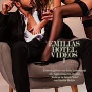 Cover von Emilias Hotel Videos 1 , Erotisch gelesen von Julia Liebesmund