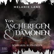 Cover von Von Ascheregen & Dämonen - Schwarze Schwingen