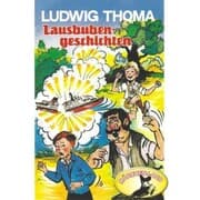 Cover von Ludwig Thoma, Lausbubengeschichten / Hauptmann Semmelmeier